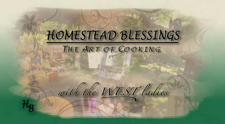 Homestead Blessings: The Art of Cooking (Repost)