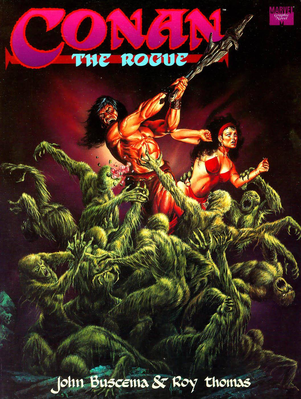 Marvel Graphic Novel 69 - Conan The Rogue 1991