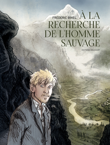 A La Recherche De L'Homme Sauvage