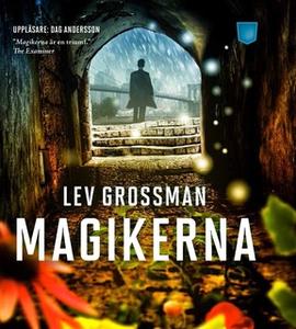 «Magikerna» by Lev Grossman