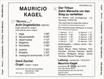 Mauricio Kagel -  Rrrrrrr....  Acht Orgelstücke & Der Tribun, 10 Märsche, um den Sieg zu verfehlen (Zacher - Kagel)