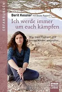 Ich werde immer um euch kämpfen: Wie mein Exmann mir meine Kinder wegnahm