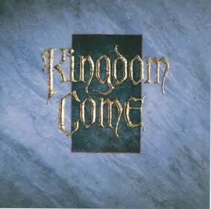 Kingdom Come: discography (1988-2009)