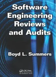 Software Engineering Reviews and Audits (repost)