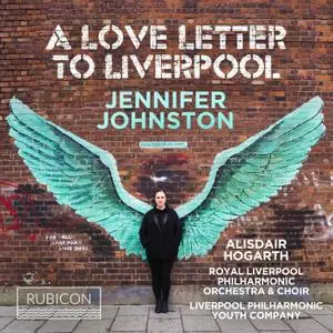 Jennifer Johnston - A Love Letter to Liverpool (2019) [Official Digital Download 24/96]