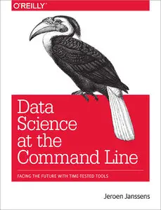Data Science at the Command Line: Facing the Future with Time-Tested Tools (repost)
