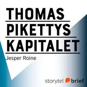 «Thomas Pikettys Kapitalet i det tjugoförsta århundradet» by Jesper Roine