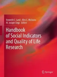 Handbook of Social Indicators and Quality of Life Research