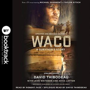 Waco: A Survivor's Story [Audiobook]