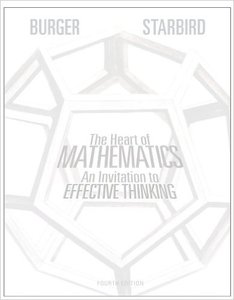 The Heart of Mathematics: An Invitation to Effective Thinking, 4th Edition