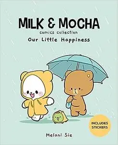 Milk & Mocha Comics Collection: Our Little Happiness