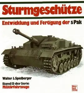 Sturmgeschutze (Militarfahrzeuge, Band 13)