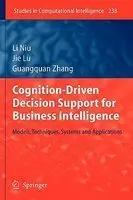 Cognition-Driven Decision Support for Business Intelligence (repost)