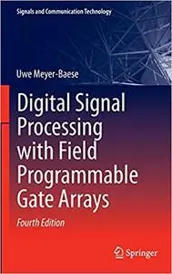 Digital Signal Processing with Field Programmable Gate Arrays  Ed 4