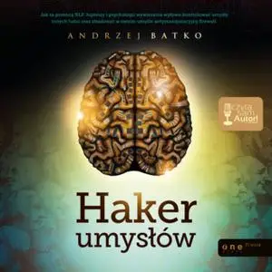 «Haker umysłów» by Andrzej Batko