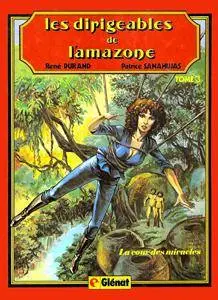 Les dirigeables de l'Amazone 3 - La cour des miracles