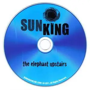 Sun King - The Elephant Upstairs (2011)