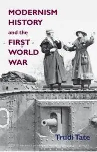 Modernism, history and the First World War