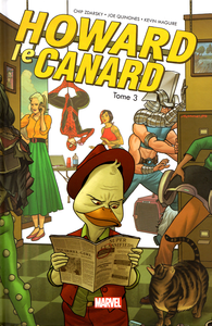 Howard Le Canard - Tome 3 - Couac De Fin