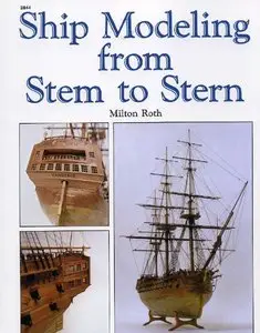 Ship Modeling from Stem to Stern (repost)