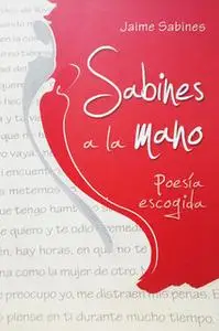 «Sabines a la mano» by Jaime Sabines