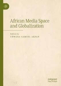 African Media Space and Globalization