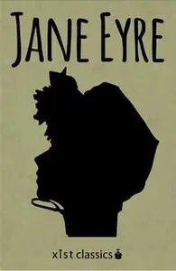 «Jane Eyre» by Charlotte Brontë