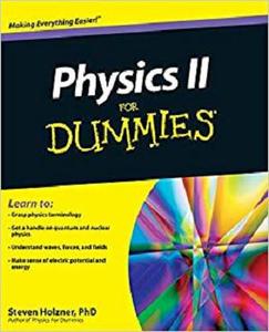 Physics II For Dummies