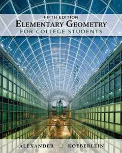 Elementary Geometry for College Students [Repost]