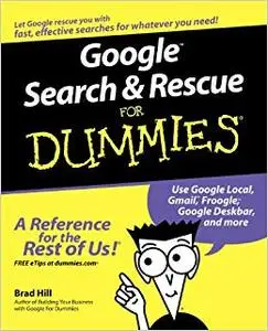 Google Search & Rescue For Dummies (Repost)