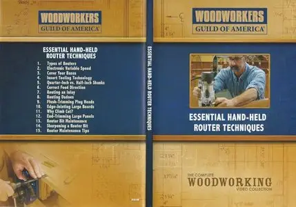 Woodworkers Guild of America - Essential Hand Held Router Techniques
