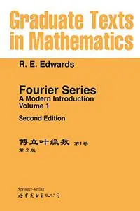 Fourier Series: A Modern Introduction Volume 1