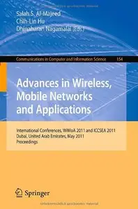 Advances in Wireless, Mobile Networks and Applications (repost)