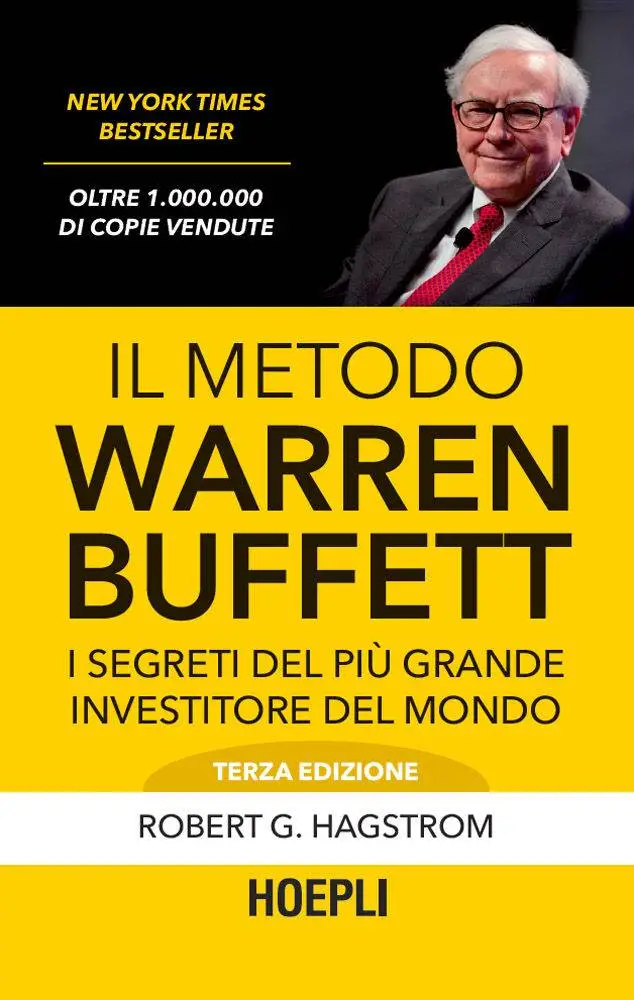 Robert G. Hagstrom - Il metodo Warren Buffett