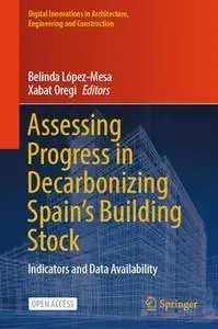Assessing Progress in Decarbonizing Spain’s Building Stock: Indicators and Data Availability
