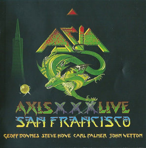 Asia - Axis XXX Live In San Francisco MMXII (2015) [Bonus DVD]