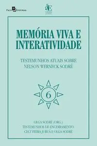 «Memória viva e interatividade (vol. 6)» by Olga Sodré