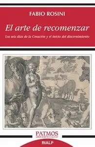 «El arte de recomenzar» by Fabio Rosini