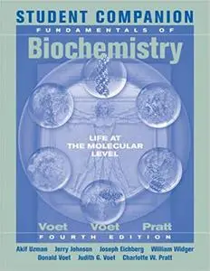 Student Companion to Accompany Fundamentals of Biochemistry Ed 4
