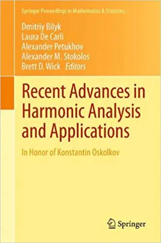 Recent Advances in Harmonic Analysis and Applications: In Honor of Konstantin Oskolkov