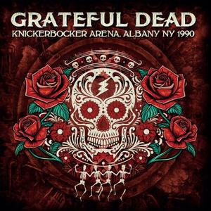 Grateful Dead - Live at Knickerbocker Arena, WPYX FM Broadcast, 26th March 1990 (2024)