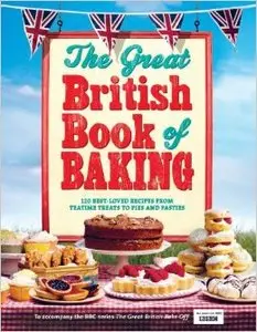 The Great British Book of Baking [Repost]