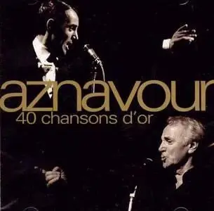 Charles Aznavour - 40 Chansons d'Or