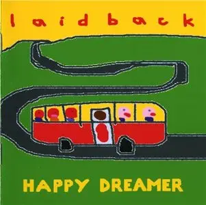 Laid Back - Happy Dreamer (2005)