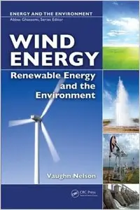 Wind Energy: Renewable Energy and the Environment (repost)