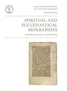 Spiritual and Ecclesiastical Biographies : Research, Results, and Reading