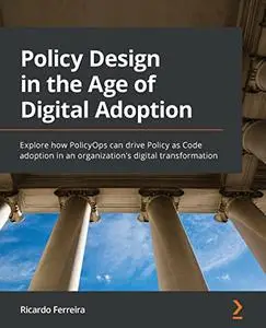 Policy Design in the Age of Digital Adoption (Repost)