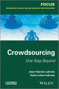 Crowdsourcing: One Step Beyond (repost)
