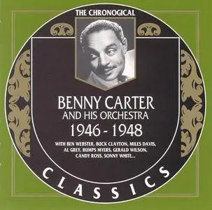 Benny Carter And His Orchestra - 1946-1948 (1999)