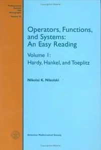 Operators, Functions, and Systems: An Easy Reading. Hardy, Hankel, and Toeplitz